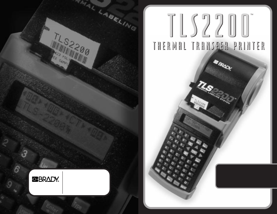 T l s 2 2 0 0 | Brady TLS2200 User Manual | Page 37 / 37