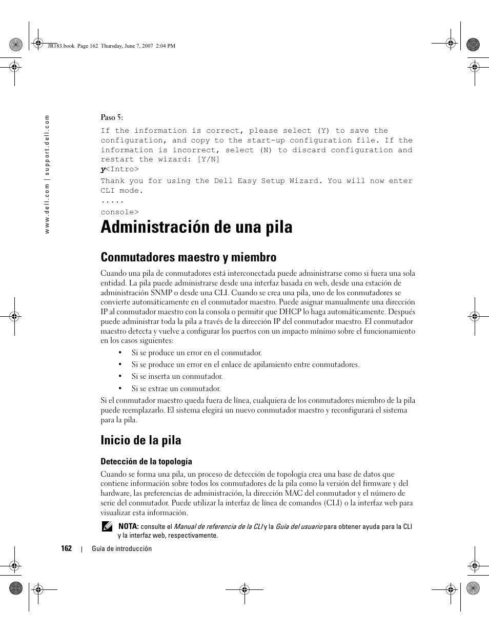 Administración de una pila, Conmutadores maestro y miembro, Inicio de la pila | Dell PowerEdge M605 User Manual | Page 164 / 182
