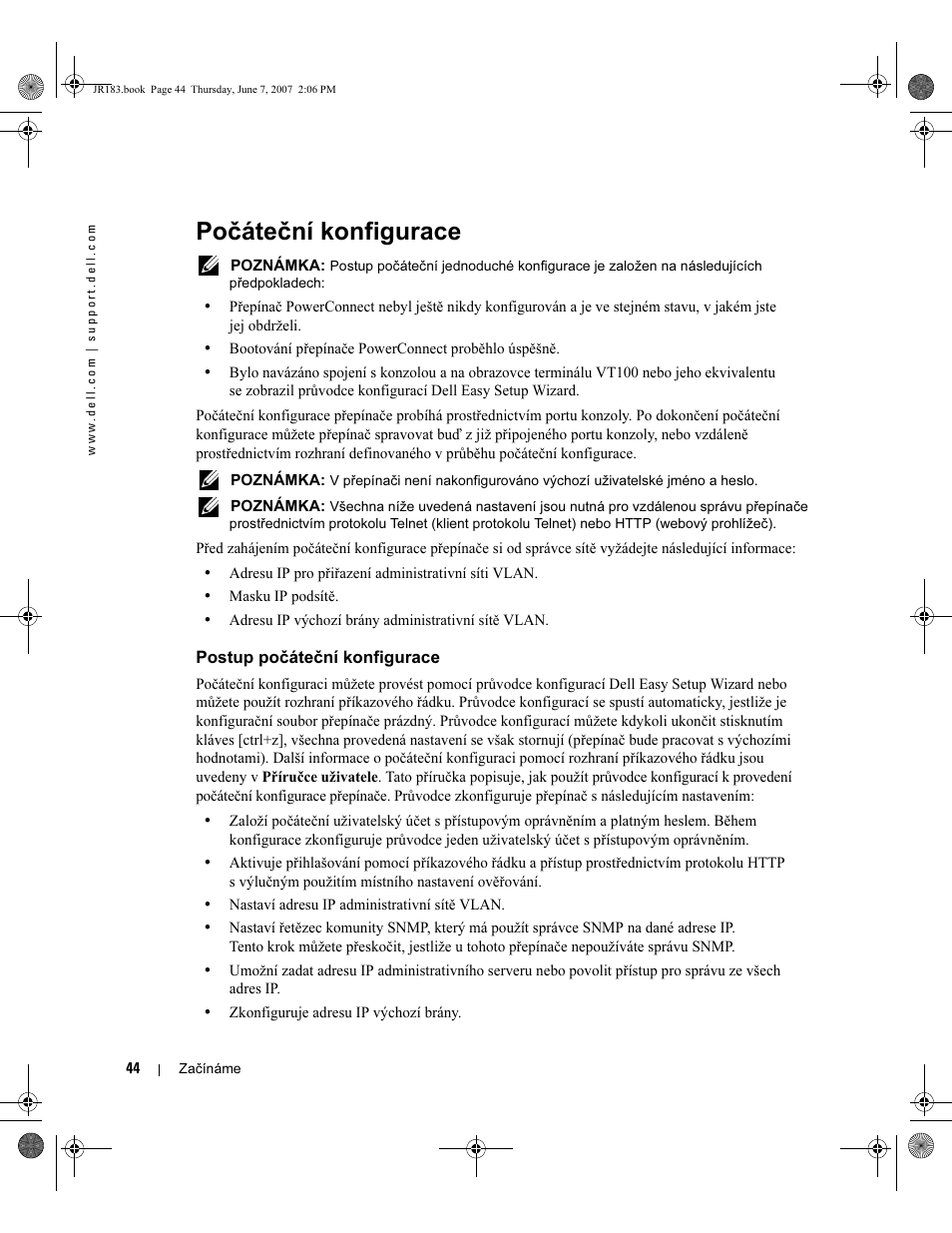 Počáteční konfigurace | Dell PowerEdge M605 User Manual | Page 46 / 182