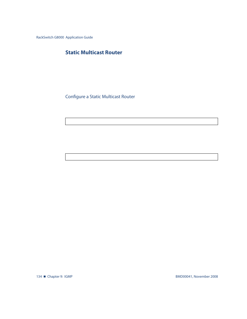 Static multicast router, Configure a static multicast router, Static multicast router 134 | Blade ICE G8000 User Manual | Page 134 / 145