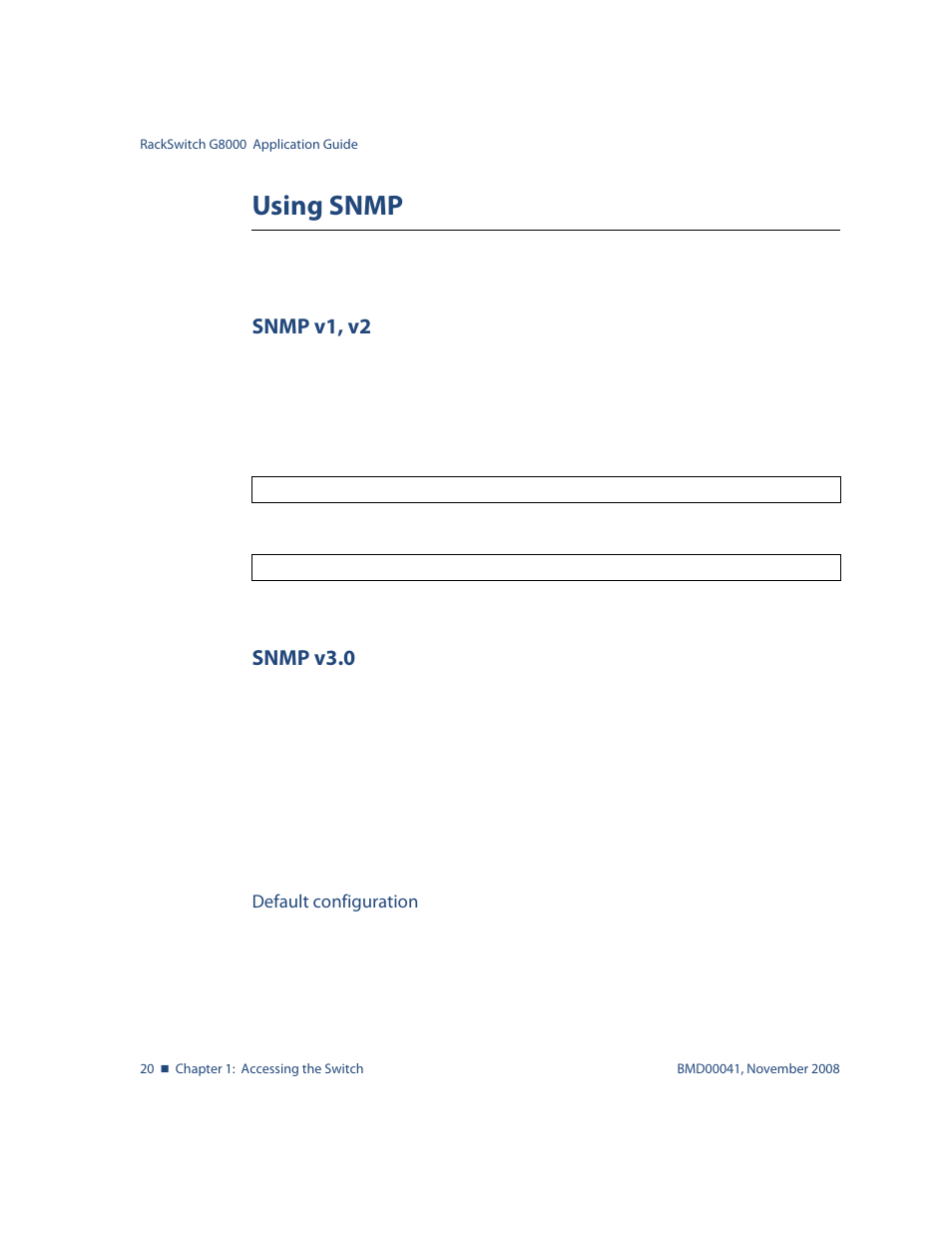 Using snmp, Snmp v1, v2, Snmp v3.0 | Default configuration, Using snmp 20, Snmp v1, v2 20 snmp v3.0 20 | Blade ICE G8000 User Manual | Page 20 / 145