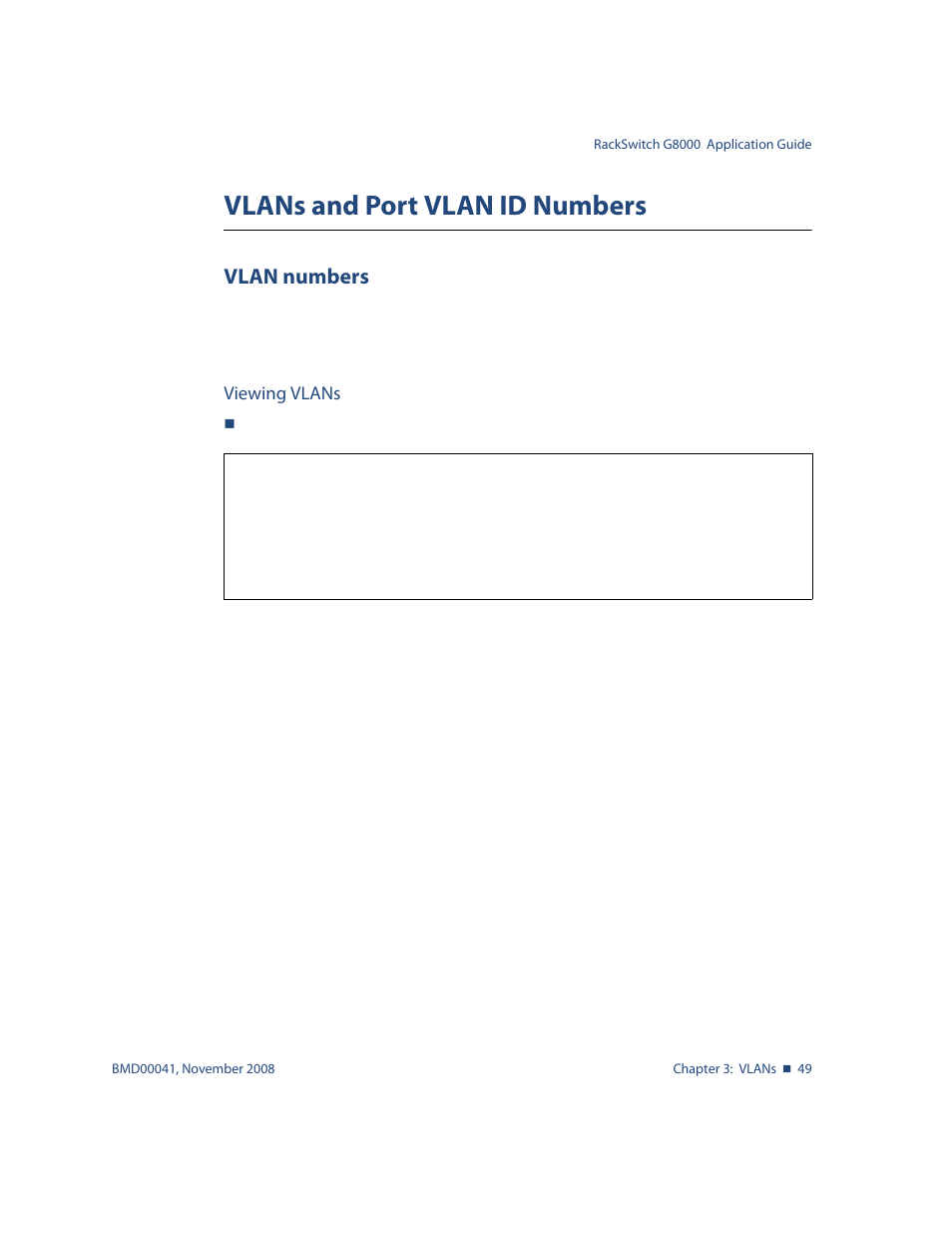 Vlans and port vlan id numbers, Vlan numbers, Viewing vlans | Vlans and port vlan id numbers 49, Vlan numbers 49 | Blade ICE G8000 User Manual | Page 49 / 145