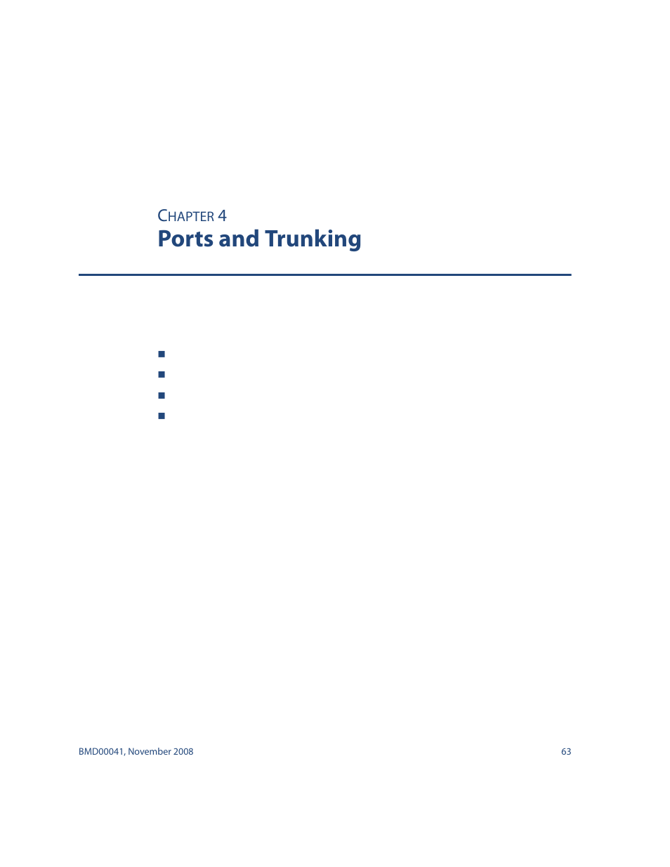 Ports and trunking, Chapter 4: ports and trunking 63, Chapter 4, “ports and trunking | Blade ICE G8000 User Manual | Page 63 / 145