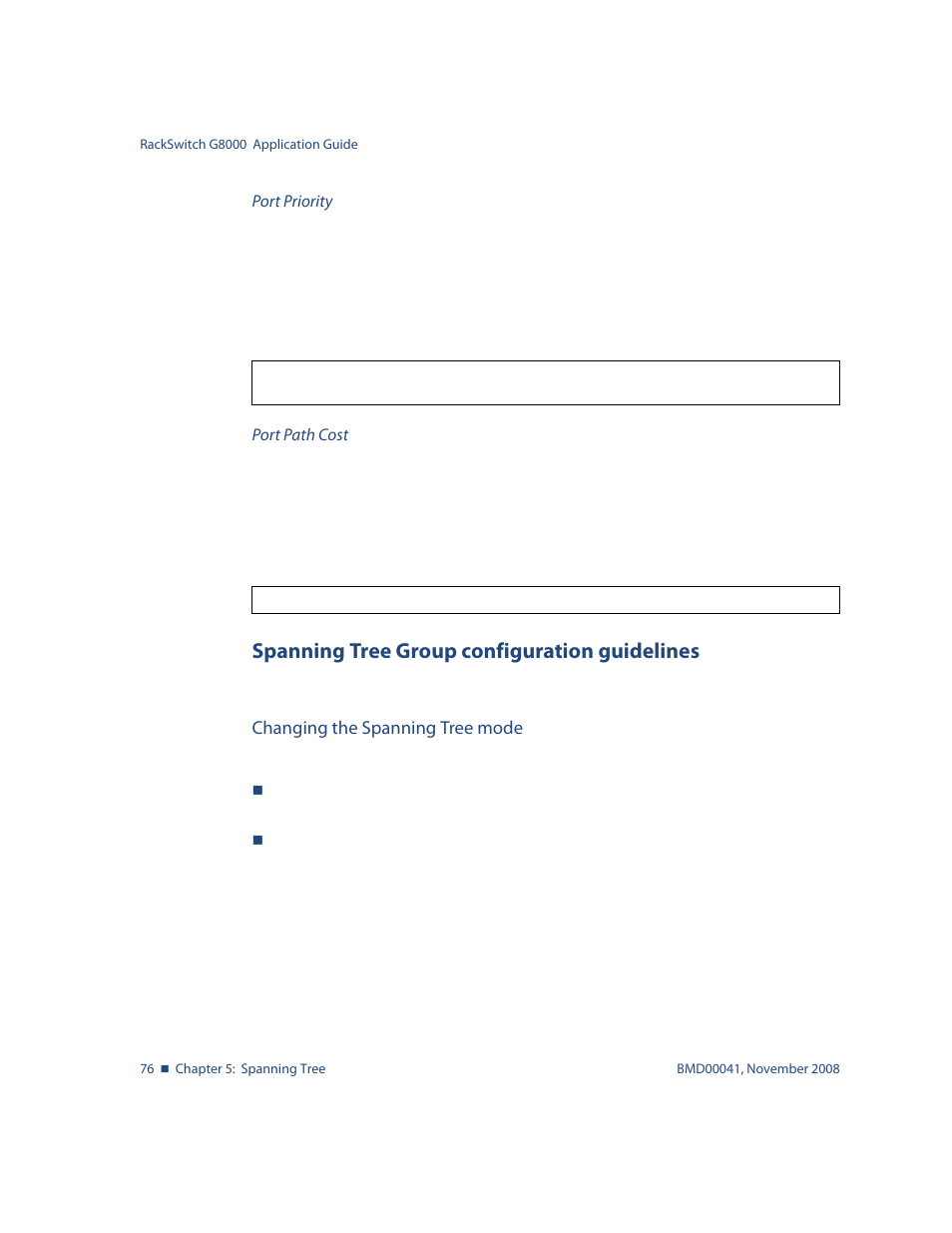 Spanning tree group configuration guidelines, Changing the spanning tree mode, Spanning tree group configuration guidelines 76 | Blade ICE G8000 User Manual | Page 76 / 145