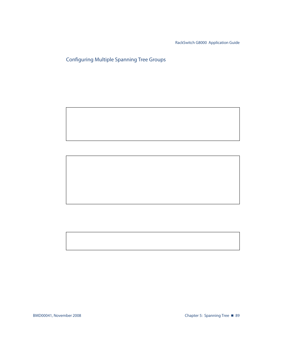Configuring multiple spanning tree groups | Blade ICE G8000 User Manual | Page 89 / 145