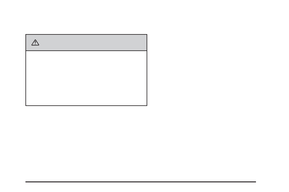 Caution | Buick 2009 Enclave User Manual | Page 105 / 428