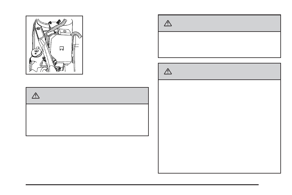 Caution | Buick 2009 Enclave User Manual | Page 313 / 428