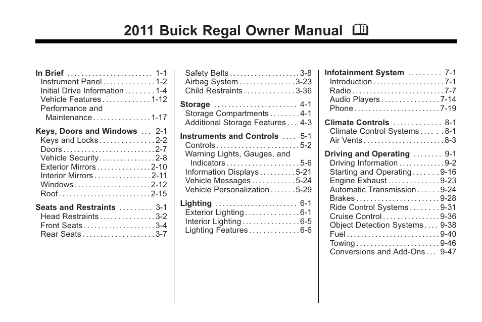 Buick 2011 Regal User Manual | 360 pages