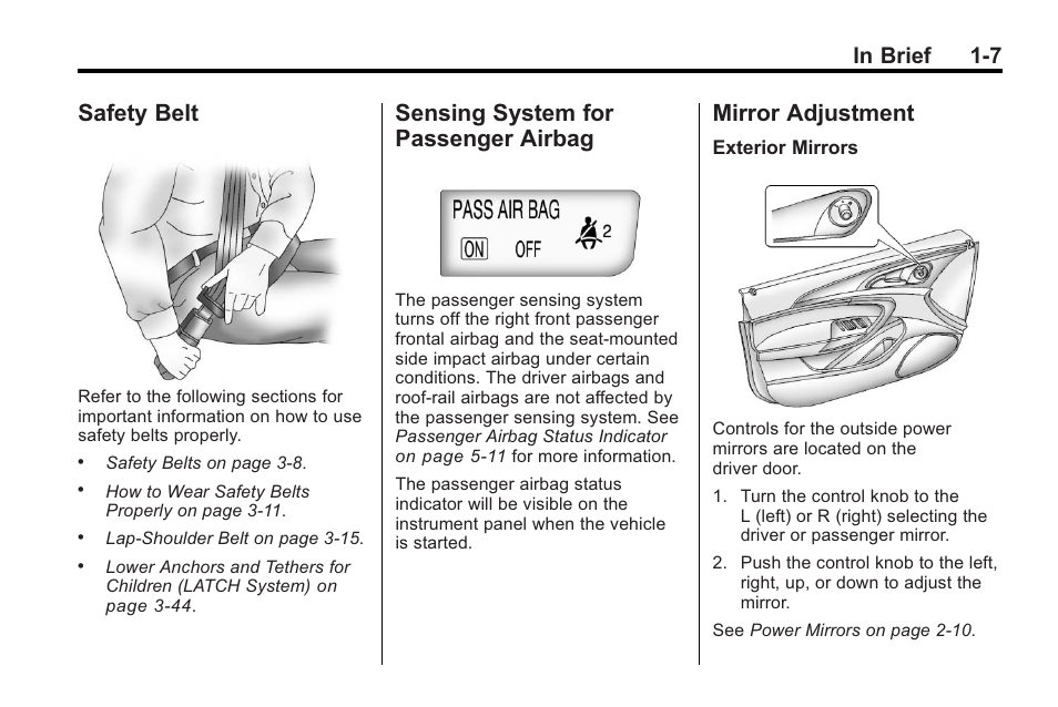 Safety belt, Sensing system for passenger airbag, Mirror adjustment | Safety belt -7 sensing system for passenger, Airbag -7, Mirror adjustment -7, Sunroof | Buick 2011 Regal User Manual | Page 11 / 360