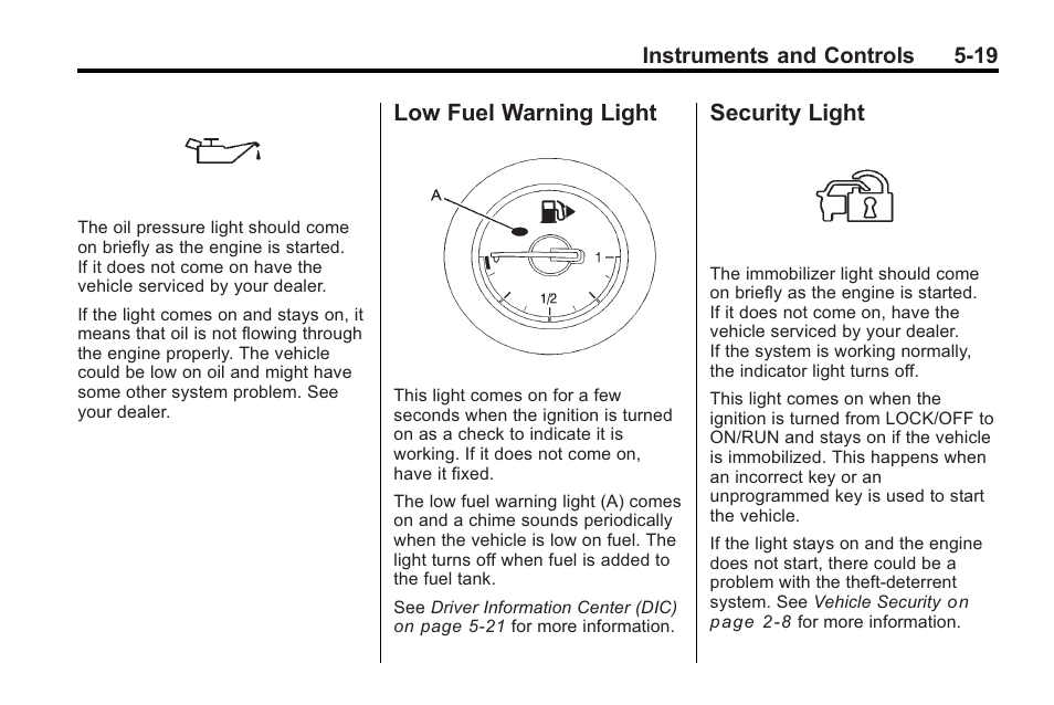Low fuel warning light, Security light, Low fuel warning light -19 security light -19 | Buick 2011 Regal User Manual | Page 121 / 360