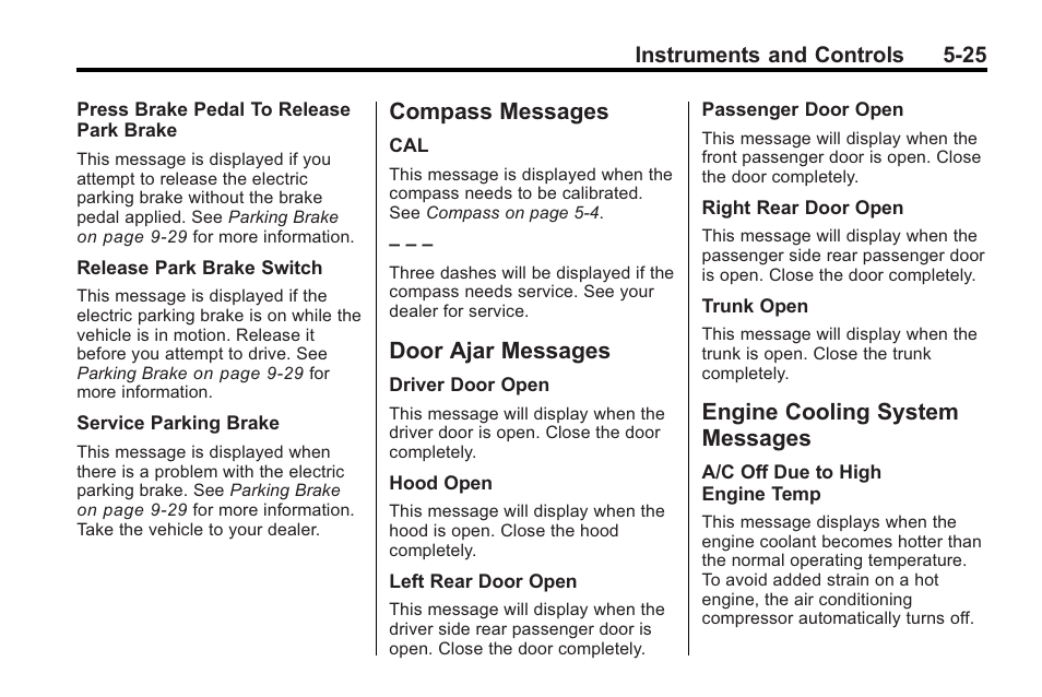 Compass messages, Door ajar messages, Engine cooling system messages | Messages -25 | Buick 2011 Regal User Manual | Page 127 / 360