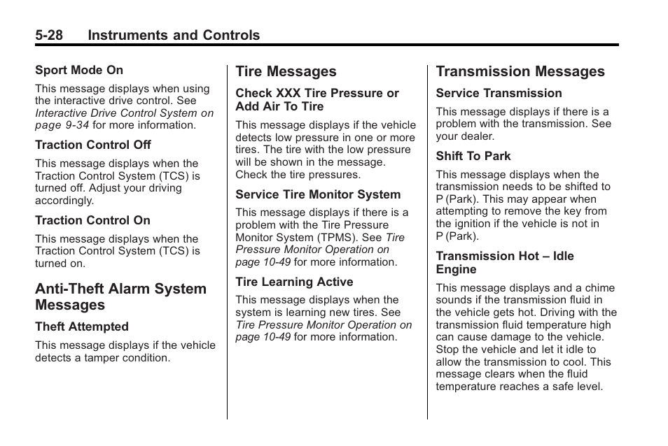 Anti-theft alarm system messages, Tire messages, Transmission messages | Anti-theft alarm system, Messages -28, Tire messages -28 transmission messages -28 | Buick 2011 Regal User Manual | Page 130 / 360