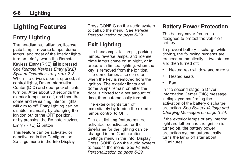 Lighting features, Entry lighting, Exit lighting | Battery power protection, Lighting features -6, Fuel, 6 lighting | Buick 2011 Regal User Manual | Page 142 / 360