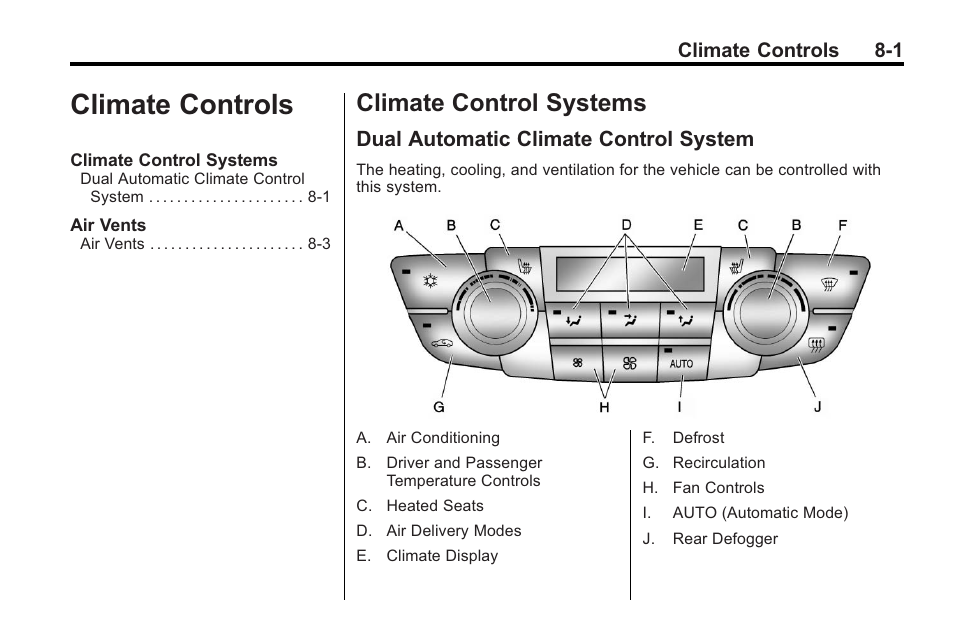 Climate controls, Climate control systems, Dual automatic climate control system | Controls -1, Climate control systems -1, Dual automatic climate control | Buick 2011 Regal User Manual | Page 185 / 360