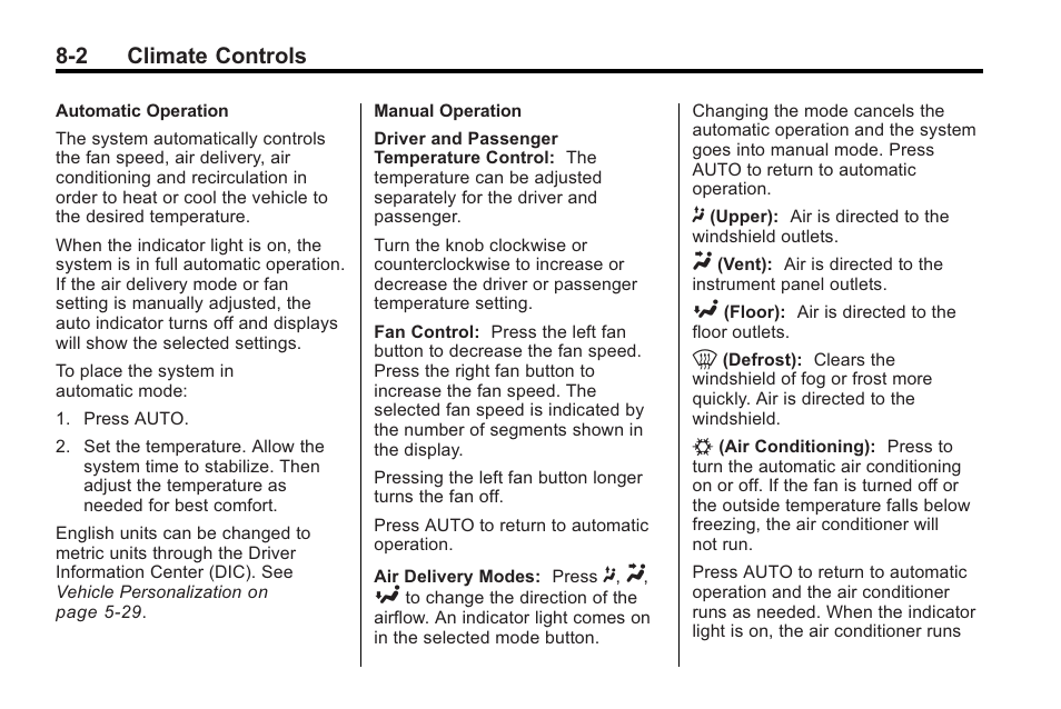 2 climate controls | Buick 2011 Regal User Manual | Page 186 / 360