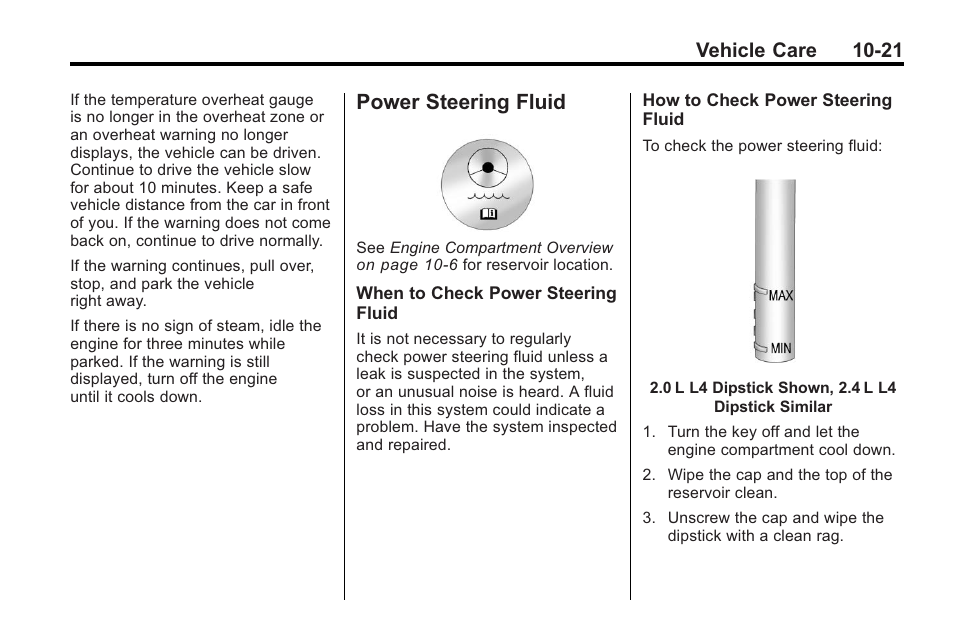 Power steering fluid, Power steering fluid -21, Signal | Vehicle care 10-21 | Buick 2011 Regal User Manual | Page 257 / 360