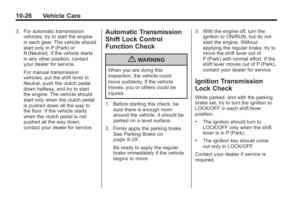 Ignition transmission lock check, Automatic transmission shift, Lock control function check -26 | Ignition transmission lock, Check -26, 26 vehicle care | Buick 2011 Regal User Manual | Page 262 / 360