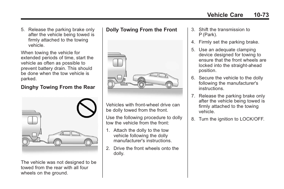 Vehicle care 10-73 | Buick 2011 Regal User Manual | Page 309 / 360