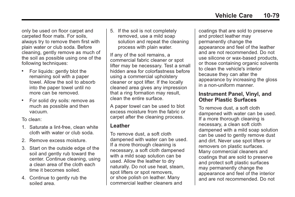 Vehicle care 10-79 | Buick 2011 Regal User Manual | Page 315 / 360