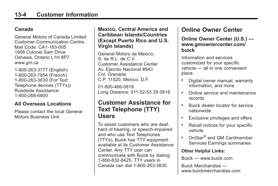 Customer assistance for text telephone (tty) users, Online owner center, Customer assistance for text | Telephone (tty) users -4, Online owner center -4, 4 customer information | Buick 2011 Regal User Manual | Page 336 / 360