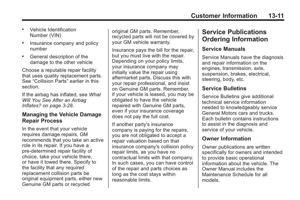 Service publications ordering information, Service publications, Ordering information -11 | Customer information 13-11 | Buick 2011 Regal User Manual | Page 343 / 360