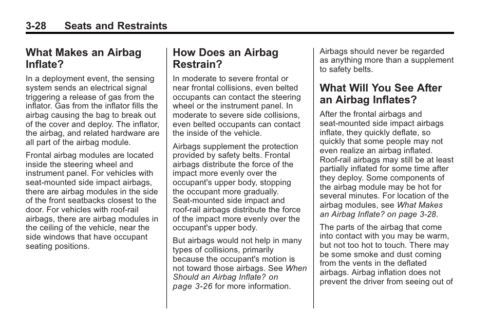 What makes an airbag inflate, How does an airbag restrain, What will you see after an airbag inflates | What makes an airbag, Inflate? -28, How does an airbag, Restrain? -28, What will you see after an, Airbag inflates? -28 | Buick 2011 Regal User Manual | Page 70 / 360