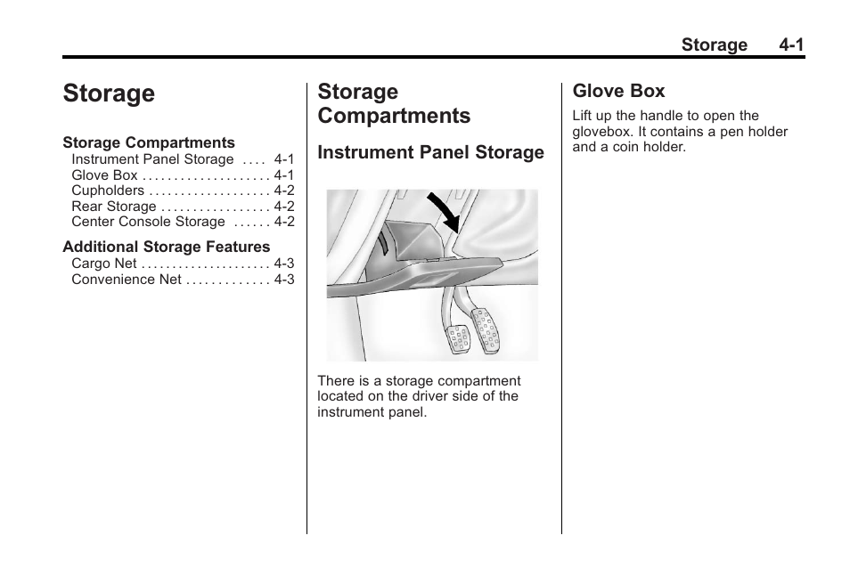 Storage, Storage compartments, Instrument panel storage | Glove box, Storage -1 | Buick 2011 Regal User Manual | Page 99 / 360