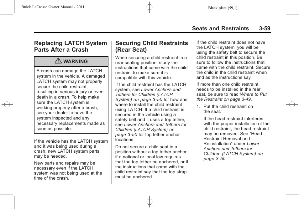 Replacing latch system parts after a crash, Securing child restraints (rear seat), Replacing latch system | Parts after a crash -59, Securing child restraints, Rear seat) -59 | Buick 2011 Lacrosse User Manual | Page 111 / 446