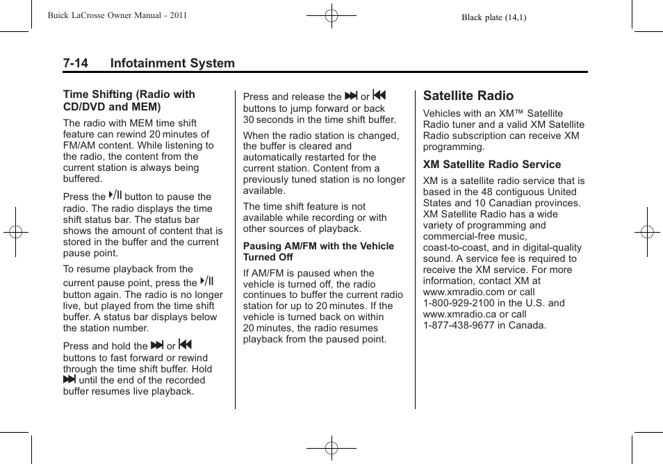 Satellite radio, Satellite radio -14, Rse) system | Buick 2011 Lacrosse User Manual | Page 186 / 446