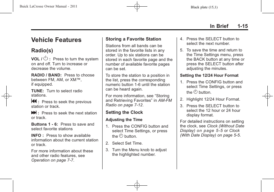 Vehicle features, Radio(s), Vehicle features -15 | Radio(s) -15 | Buick 2011 Lacrosse User Manual | Page 21 / 446