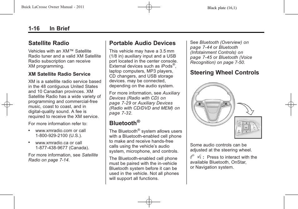 Satellite radio, Portable audio devices, Bluetooth | Steering wheel controls, Steering wheel controls -16, 16 in brief | Buick 2011 Lacrosse User Manual | Page 22 / 446