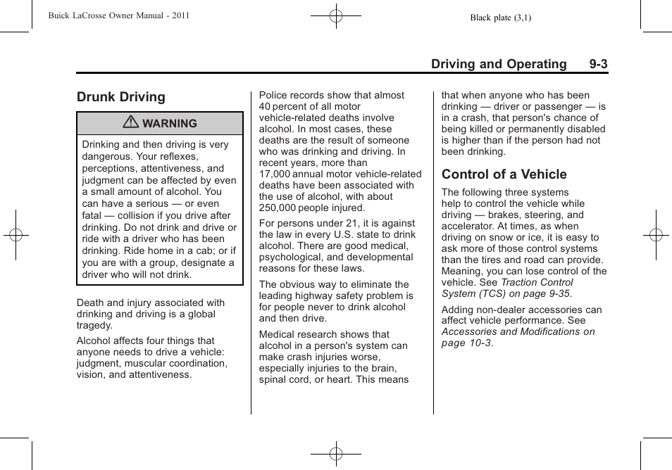 Drunk driving, Control of a vehicle, Drunk driving -3 control of a vehicle -3 | Buick 2011 Lacrosse User Manual | Page 241 / 446