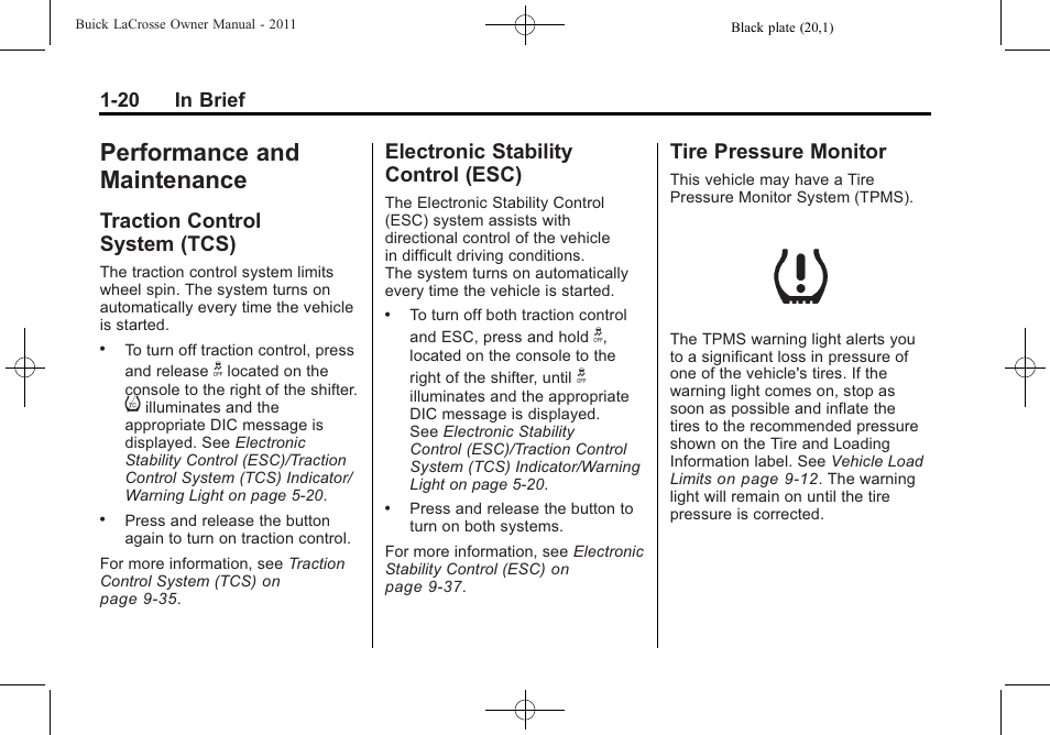 Performance and maintenance, Traction control system (tcs), Electronic stability control (esc) | Tire pressure monitor, Performance and, Maintenance -20, Controls, Traction control, System (tcs) -20, Electronic stability | Buick 2011 Lacrosse User Manual | Page 26 / 446