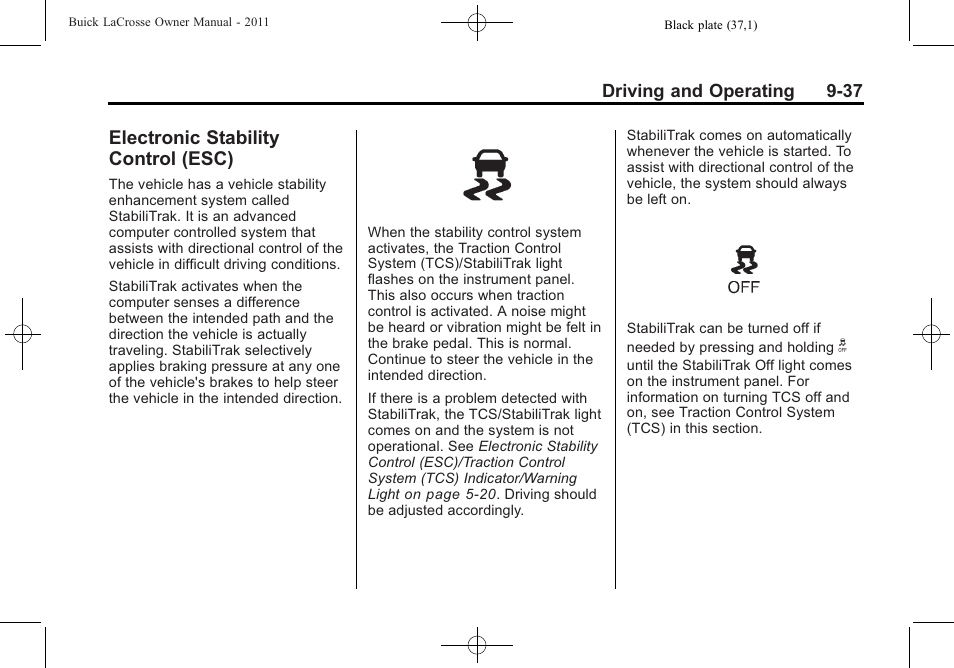 Electronic stability control (esc), Electronic stability, Control (esc) -37 | Buick 2011 Lacrosse User Manual | Page 275 / 446