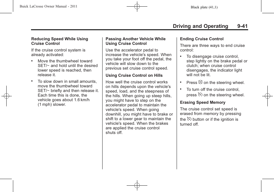 Driving and operating 9-41 | Buick 2011 Lacrosse User Manual | Page 279 / 446