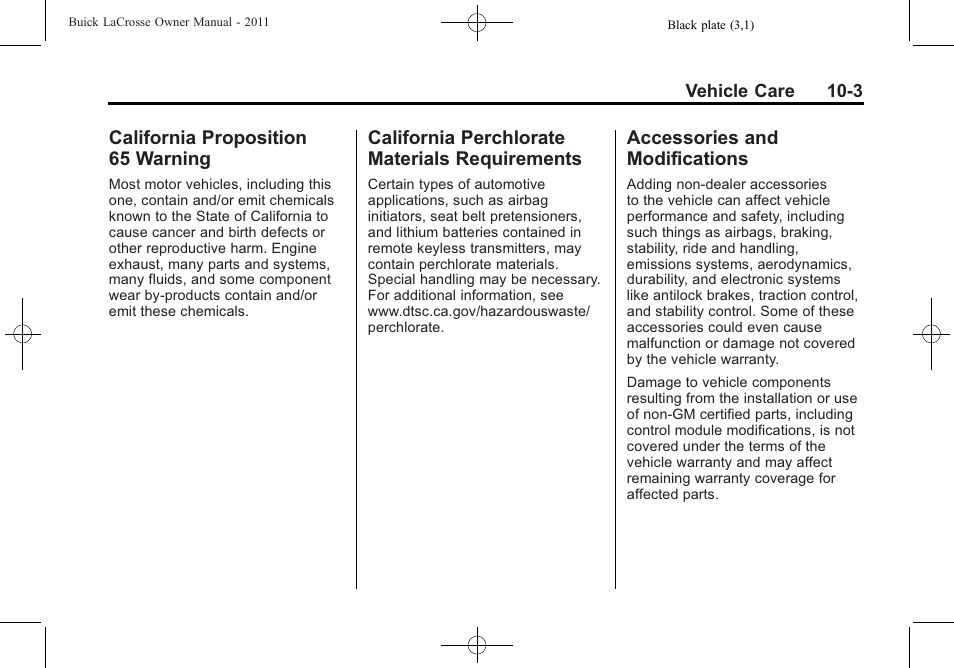 California proposition 65 warning, California perchlorate materials requirements, Accessories and modifications | California proposition, 65 warning -3, California perchlorate, Materials requirements -3, Accessories and, Modifications -3 | Buick 2011 Lacrosse User Manual | Page 303 / 446