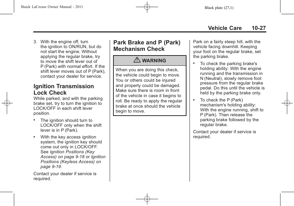 Ignition transmission lock check, Park brake and p (park) mechanism check, Ignition transmission lock | Check -27, And p (park), Mechanism check -27, Vehicle care 10-27 | Buick 2011 Lacrosse User Manual | Page 327 / 446