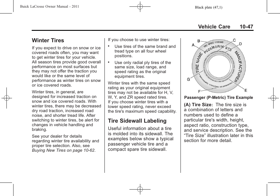 Winter tires, Tire sidewall labeling, Winter tires -47 tire sidewall labeling -47 | Vehicle care 10-47 | Buick 2011 Lacrosse User Manual | Page 347 / 446