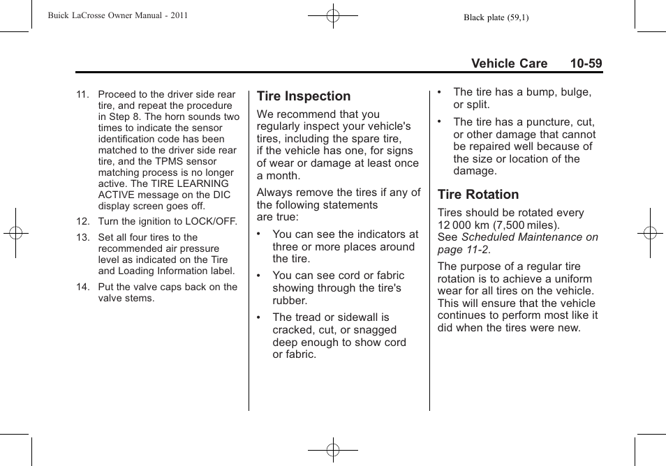 Tire inspection, Tire rotation, Tire inspection -59 tire rotation -59 | Vehicle care 10-59 | Buick 2011 Lacrosse User Manual | Page 359 / 446