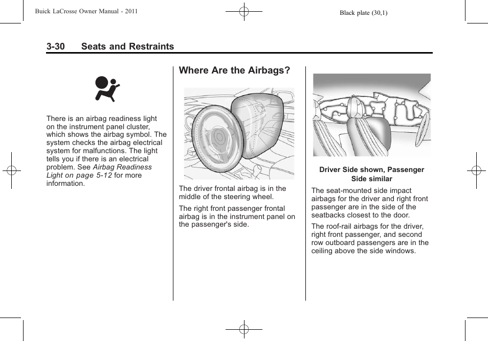 Where are the airbags, Where are the airbags? -30 | Buick 2011 Lacrosse User Manual | Page 82 / 446