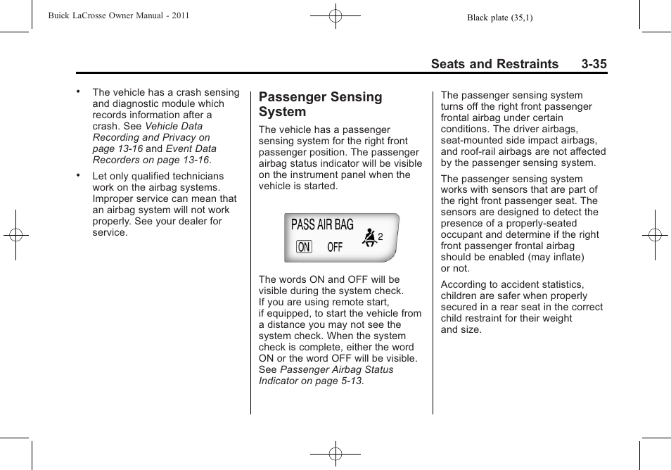 Passenger sensing system, Passenger sensing, System -35 | Seats and restraints 3-35 | Buick 2011 Lacrosse User Manual | Page 87 / 446