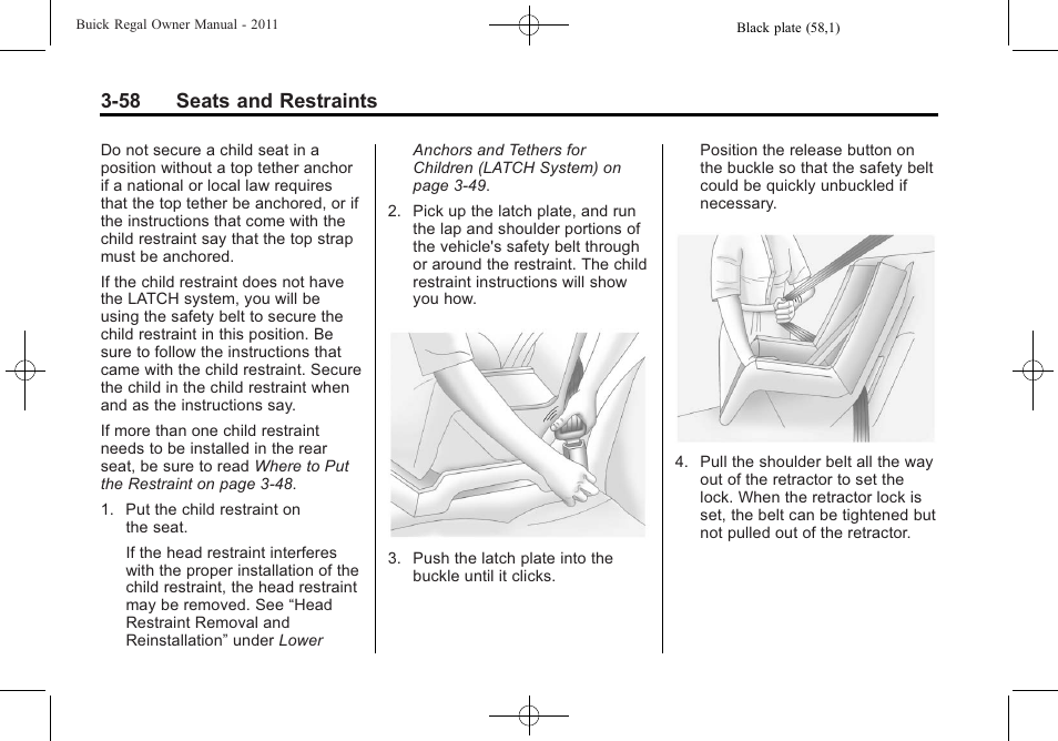 58 seats and restraints | Buick REGAL 2011 User Manual | Page 100 / 368