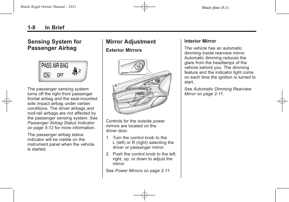 Sensing system for passenger airbag, Mirror adjustment, Sensing system for passenger | Airbag -8, Mirror adjustment -8 | Buick REGAL 2011 User Manual | Page 12 / 368