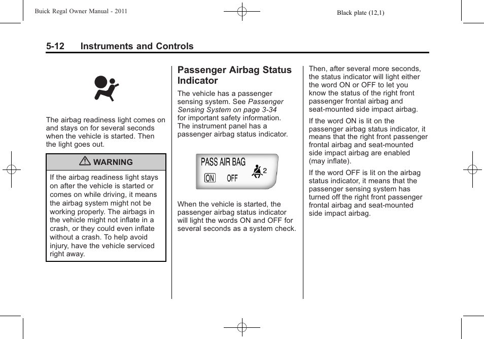 Passenger airbag status indicator, Passenger airbag status, Indicator -12 | Buick REGAL 2011 User Manual | Page 120 / 368