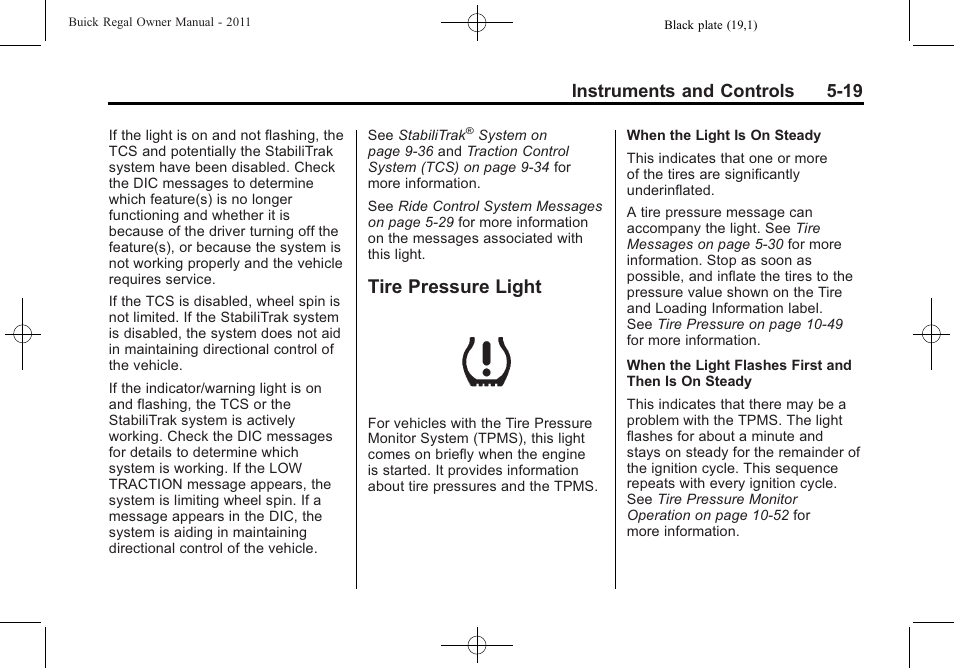 Tire pressure light, Tire pressure light -19, Instruments and controls 5-19 | Buick REGAL 2011 User Manual | Page 127 / 368