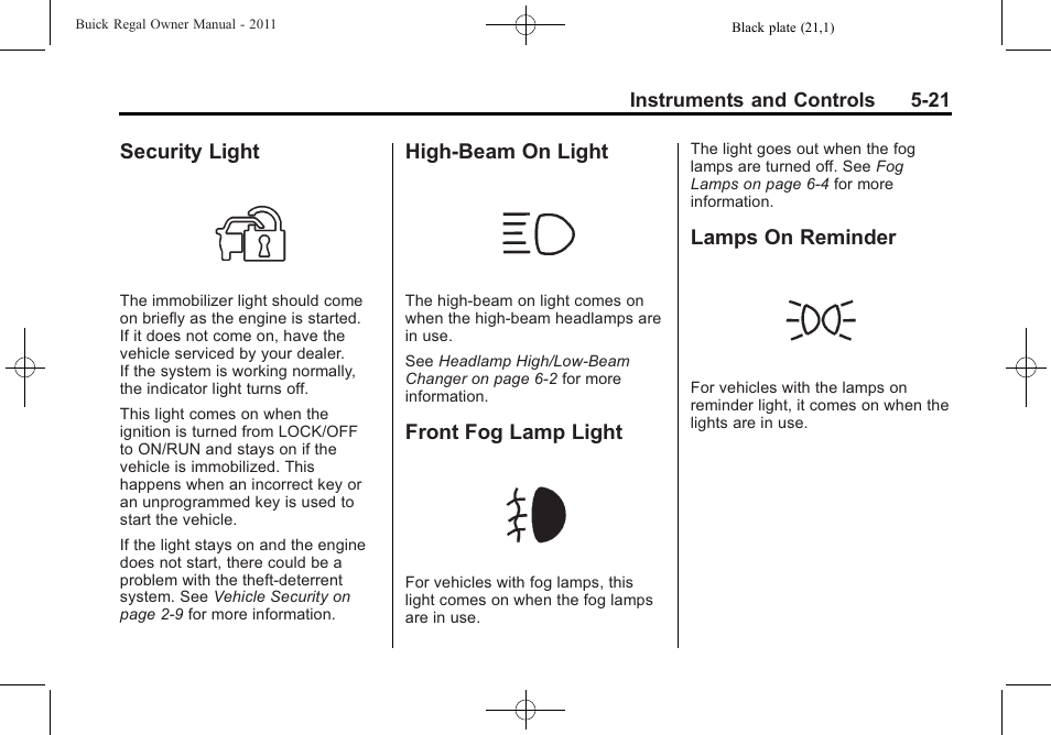 Security light, High-beam on light, Front fog lamp light | Lamps on reminder | Buick REGAL 2011 User Manual | Page 129 / 368