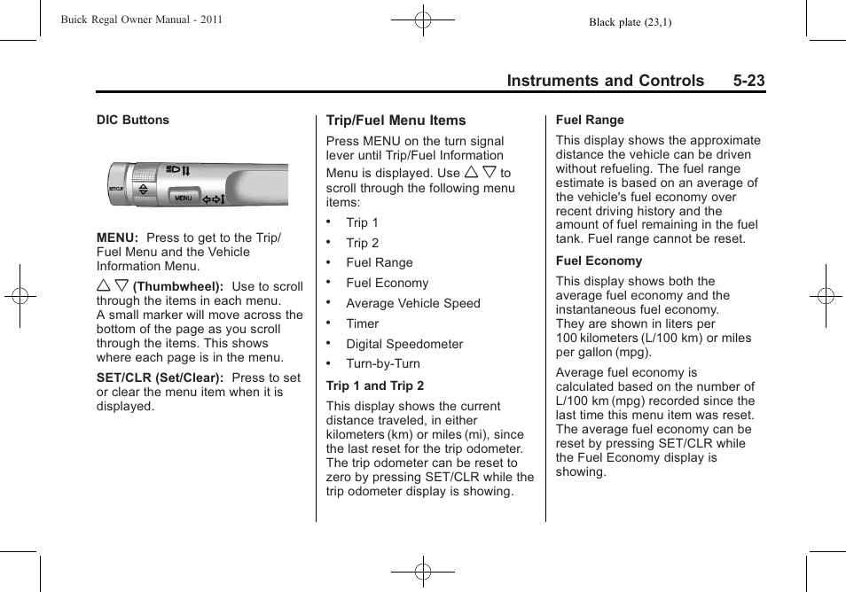 Instruments and controls 5-23 | Buick REGAL 2011 User Manual | Page 131 / 368