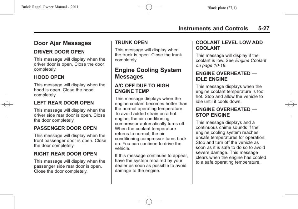 Door ajar messages, Engine cooling system messages, Door ajar messages -27 engine cooling system | Messages -27 | Buick REGAL 2011 User Manual | Page 135 / 368