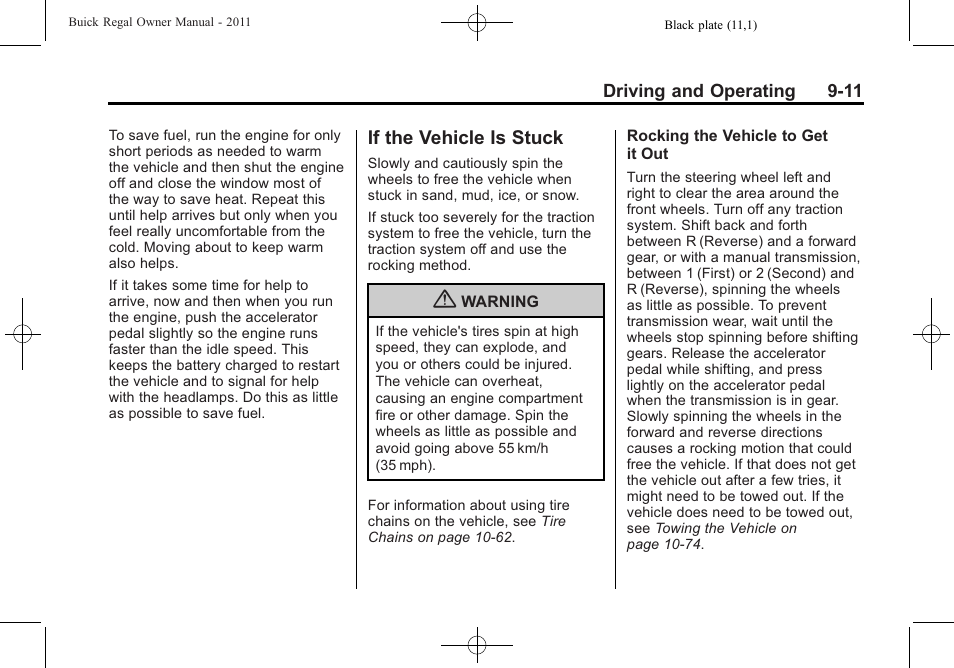 If the vehicle is stuck, If the vehicle is stuck -11 | Buick REGAL 2011 User Manual | Page 201 / 368