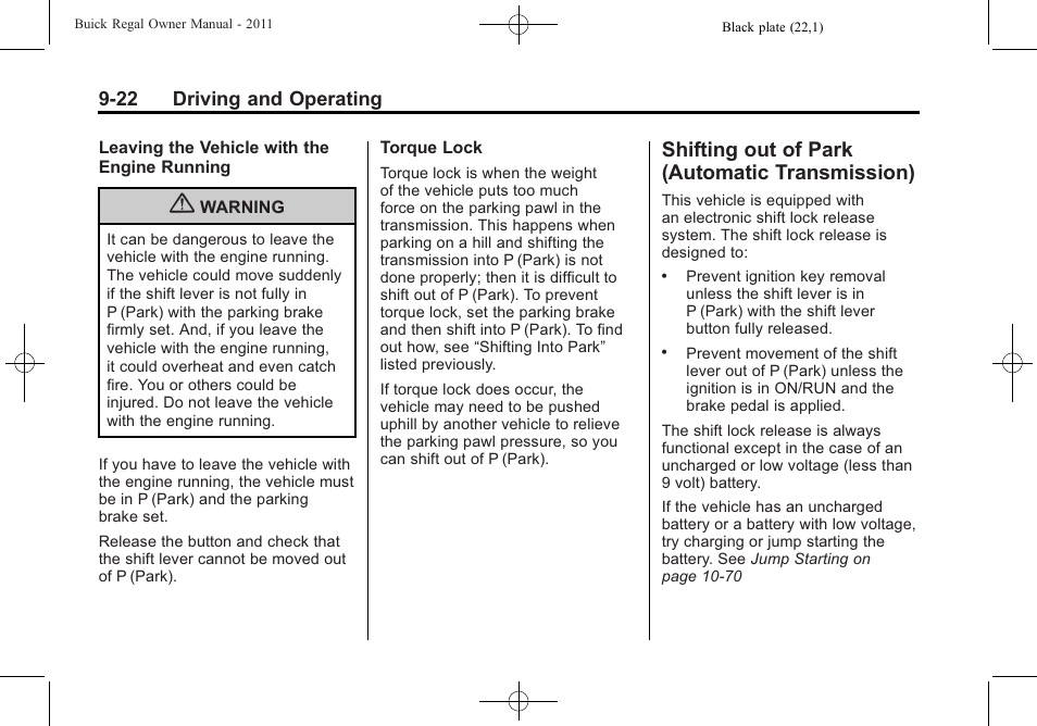Shifting out of park (automatic transmission), Shifting out of park (automatic | Buick REGAL 2011 User Manual | Page 212 / 368
